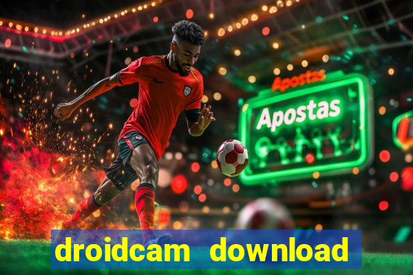 droidcam download for windows